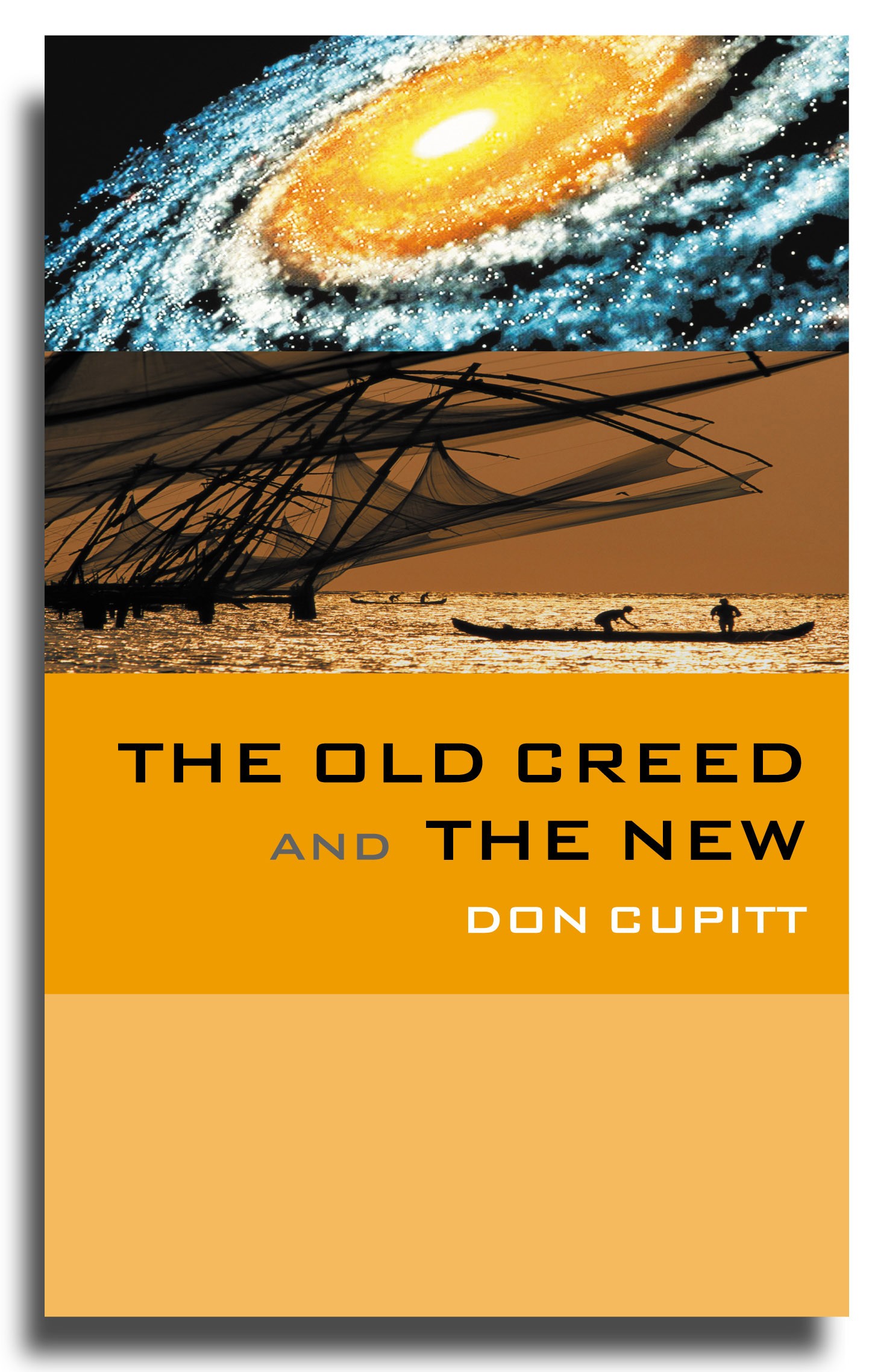 The Old Creed and  the New